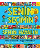 Senin Seçimin Senin Hayalin