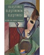 Eleştirel Eleştirinin Eleştirisi