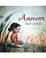 Annem Her Yerde