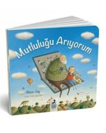 Mutluluğu Arıyorum