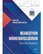 Reaksiyon Mühendisliğinin Temel İlkeleri