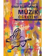 Yeni Etkinlik ve Uygulamalarla Sınıf Eğitiminde Müzik Öğretimi