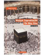 Kutsal Topraklarda On Beş Gün