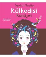 Değerli Masallar - Külkedisi Kongjwi