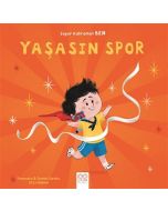 Süper Kahraman Ben - Yaşasın Spor