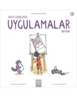 Basit Gereçlerle Uygulamalar Yapmak