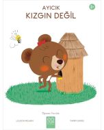 Öğrenen Yavrular - Ayıcık Kızgın Değil