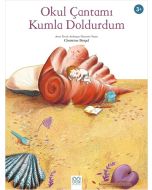 Okul Çantamı Kumla Doldurdum