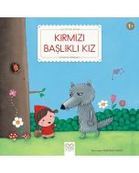 İlk Öykülerim - Kırmızı Başlıklı Kız