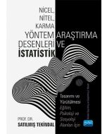 Nicel, Nitel, Karma Yöntem Araştırma Desenleri ve İstatistik