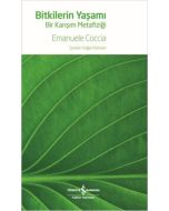 Bitkilerin Yaşamı - Bir Karışım Metafiziği