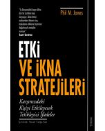 Etki ve İkna Stratejileri