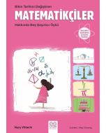 Bilim Tarihini Değiştiren Matematikçiler Hakkında Beş Şaşırtıcı Öykü