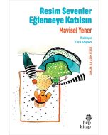 Resim Sevenler Eğlenceye Katılsın