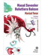 Masal Sevenler Bulutlara Baksın