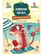 Dinozor Okulu - Anki Sudan Korkuyor