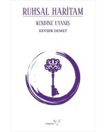 Ruhsal Haritam - Kendine Uyanış