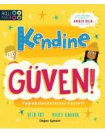 Kendine Güven!