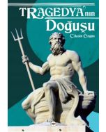 Tragedya'nın Doğuşu