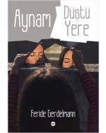 Aynam Düştü Yere