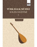 Türk Halk Müziği Solfej Eğitimi 1