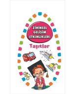 Zihinsel Gelişim Etkinlikleri -Taşıtlar