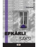 Efkarlı Saksı