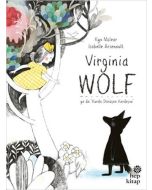 Virginia Wolf Ya Da Kurda Dönüşen Kardeşim