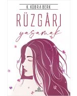 Rüzgârı Yaşamak