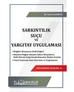 Sarkıntılık Suçu ve Yargıtay Uygulaması