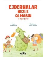 Ejderhalar Nezle Olmasın ve Diğer Şiirler