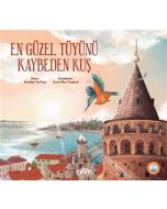 En Güzel Tüyünü Kaybeden Kuş