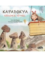 Kapadokya Eğlence Diyarı