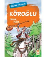 Destan Yazanlar - Köroğlu