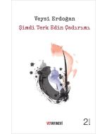 Şimdi Terk Edin Çadırımı