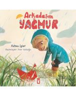 Arkadaşım Yağmur
