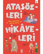 Atasözleri Hikayeleri - 1