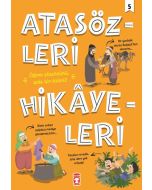 Atasözleri Hikayeleri - 5