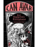 Bol Hapşırıklı Kütüphane - Can Avar (Ciltli)