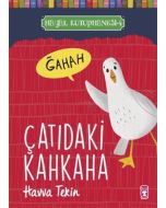 Hayal Kütüphanesi 4 - Çatıdaki Kahkaha