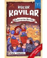 Küçük Kayılar - Gladyatör Batağı