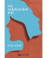 Hiç Tanımadığım Biri