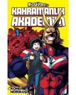 Kahramanlık Akademim - 1. Cilt