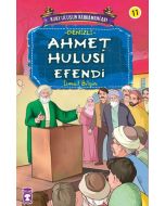 Kurtuluşun Kahramanları 2 - Ahmet Hulusi Efendi (11. Kitap)