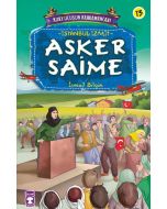 Kurtuluşun Kahramanları 2 - Asker Saime (13. Kitap)