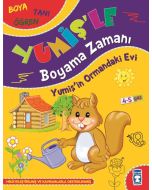 Yumiş'le Boyama Zamanı - Yumiş'in Ormandaki Evi