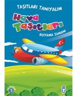 Taşıtları Tanıyalım - Hava Taşıtları Boyama Zamanı