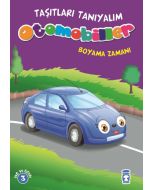 Taşıtları Tanıyalım - Otomobiller Boyama Zamanı