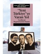 Yeni Türkiye'ye Varan Yol