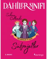 Dahiler Sınıfı - Süfrajetler: Tüm Kadınlara Oy Hakkı
